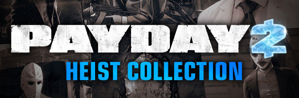 DLC äëÿ PayDay 2 DLC äëÿ PayDay 2