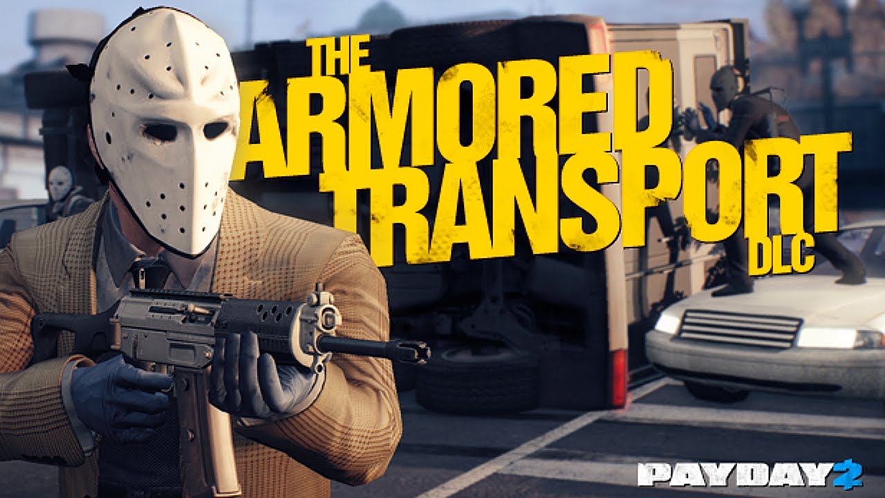 DLC äëÿ PayDay 2 DLC äëÿ PayDay 2